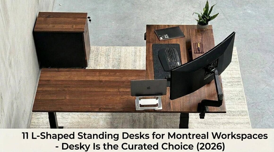 l-shaped standing desk montreal, standing desks montreal, ergonomic workspace montreal, sit-stand desk montreal, modern office furniture montreal, height adjustable desk montreal, workplace optimization montreal, ergonomic office solutions montreal, curated standing desks montreal, best standing desks montreal